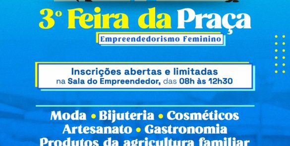 Inscrições abertas e limitadas para expositores para 3ª edição da Feira da Praça