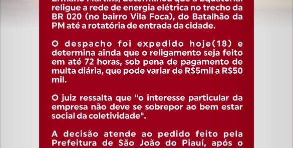 Justiça determina a imediata religação da energia elétrica na entrada da cidade