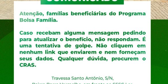 Atenção, famílias beneficiárias do Programa Bolsa Família.