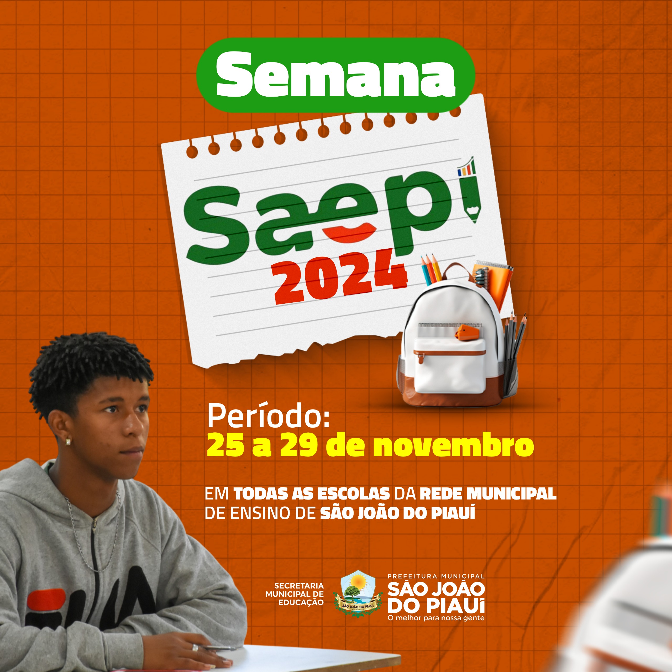 Avaliações SAEPI serão realizadas a partir de segunda, dia 25