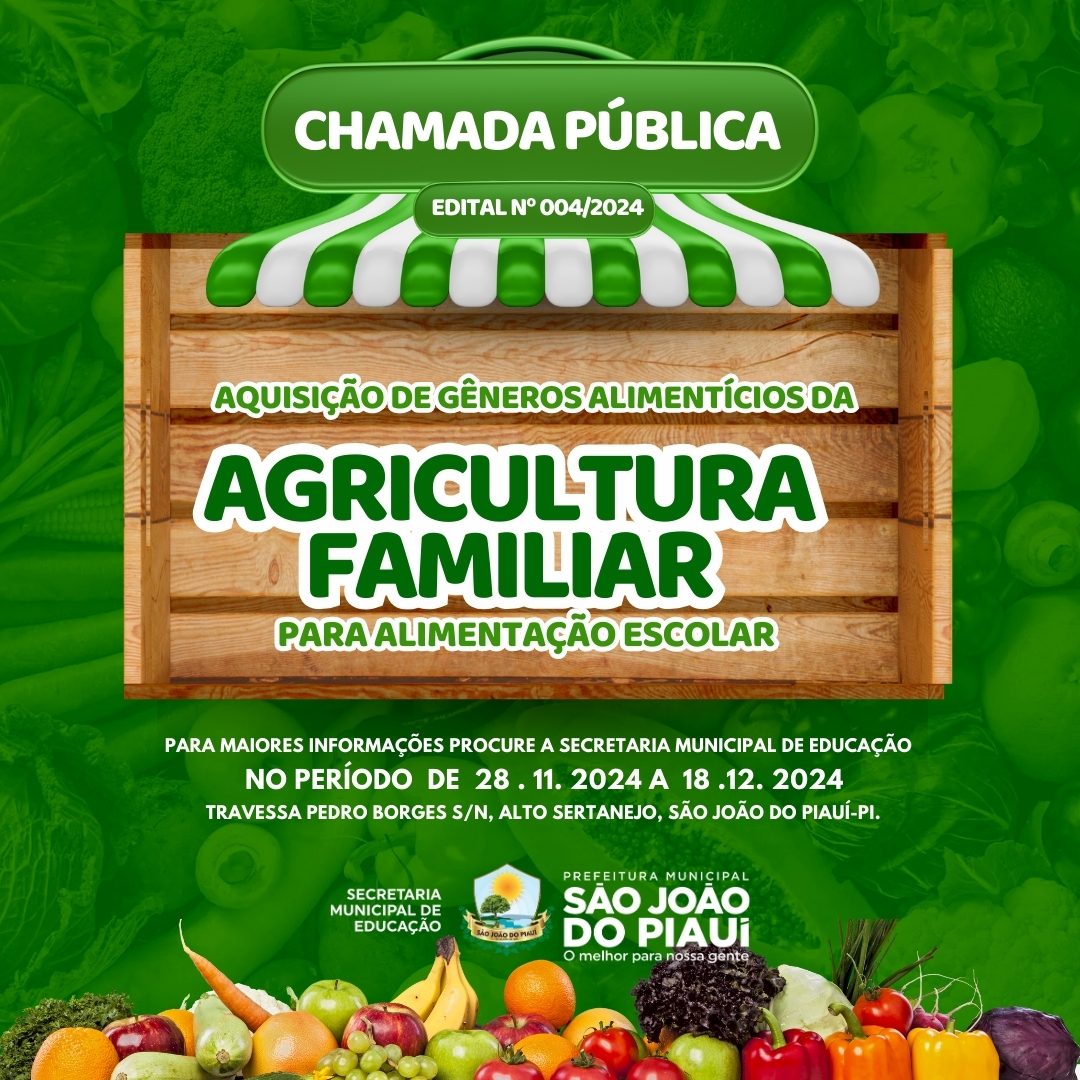 Educação faz chamada pública para aquisição de produtos da agricultura familiar